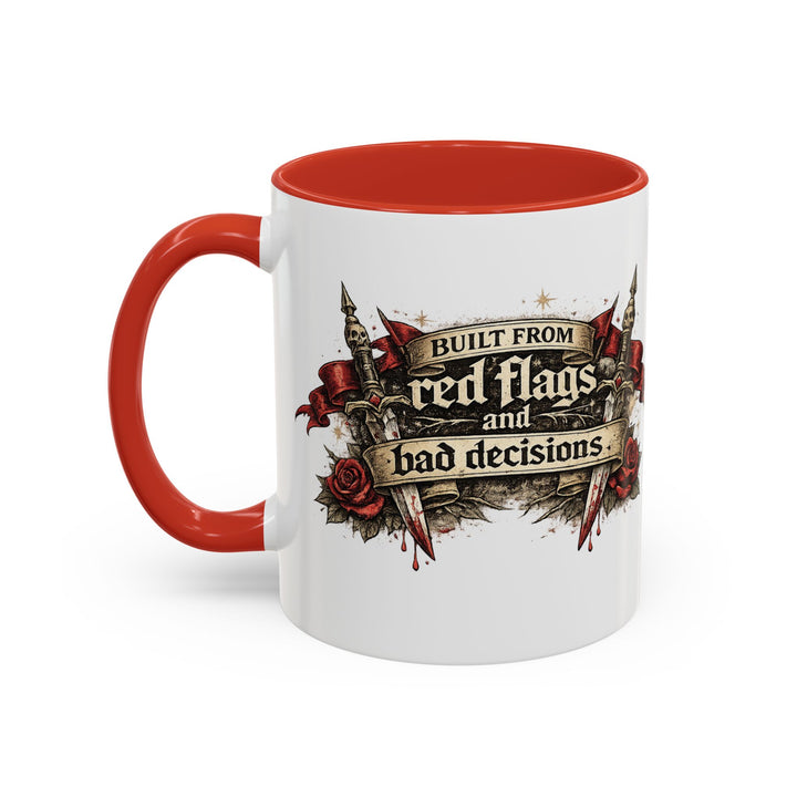 “Built From Red Flags & Bad Decisions” Accent Mug – Chaos Survivor Edition