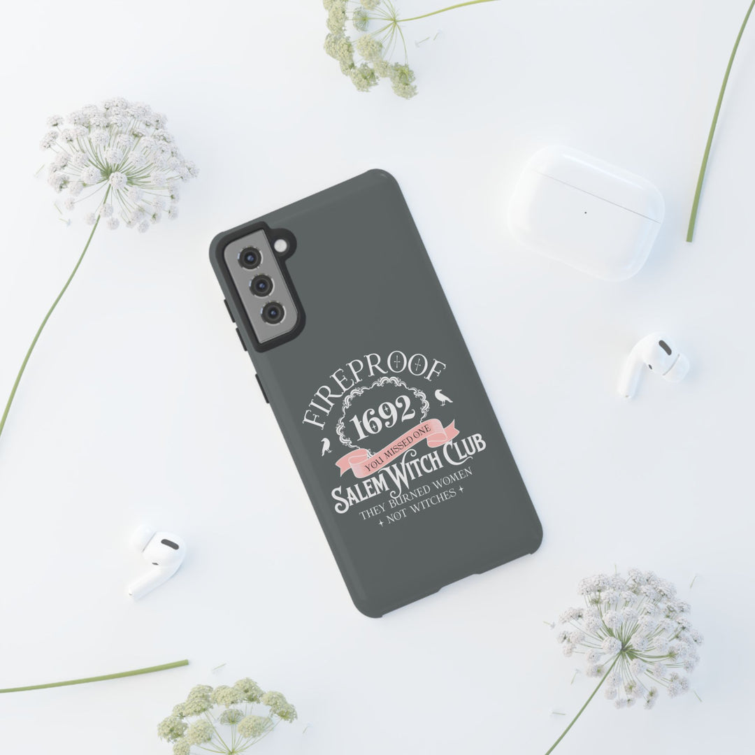 Fireproof – 1692 Salem Witch Club Phone Case