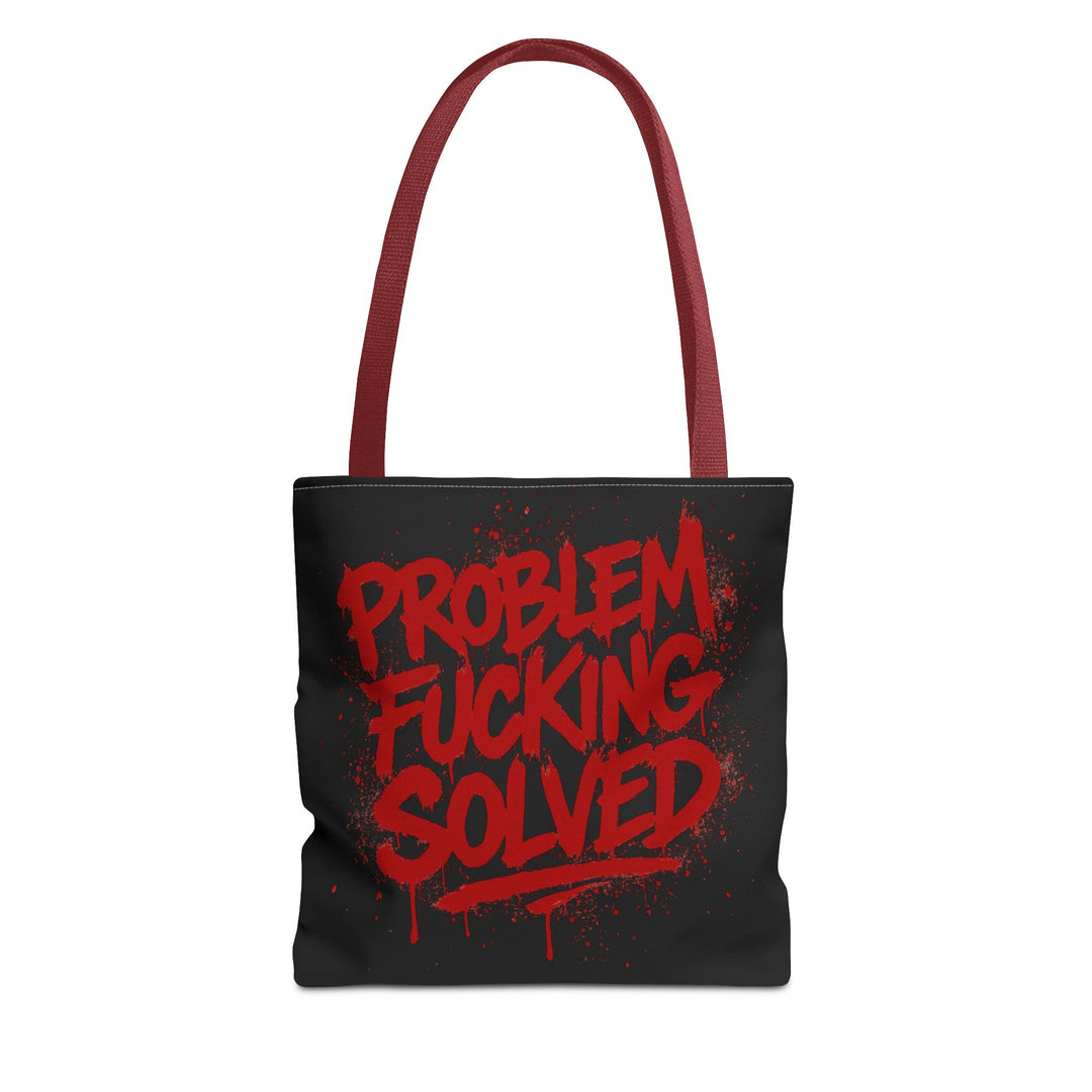 Bold Statement Tote Bag - "Problem Fucking Solved"