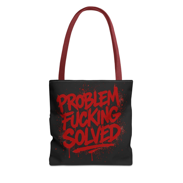 Bold Statement Tote Bag - "Problem Fucking Solved"