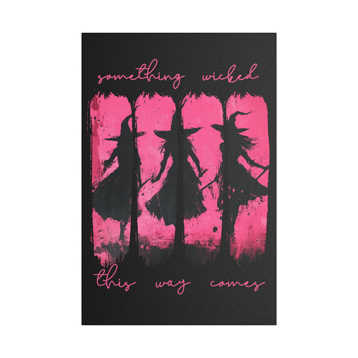 “Something Wicked” Witch Silhouette Canvas – Chaos in Hot Pink