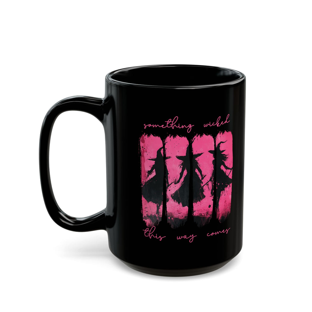 Chic Black “Something Wicked” Witch Coffee Mug – Stirred with Chaos, Served in Pink