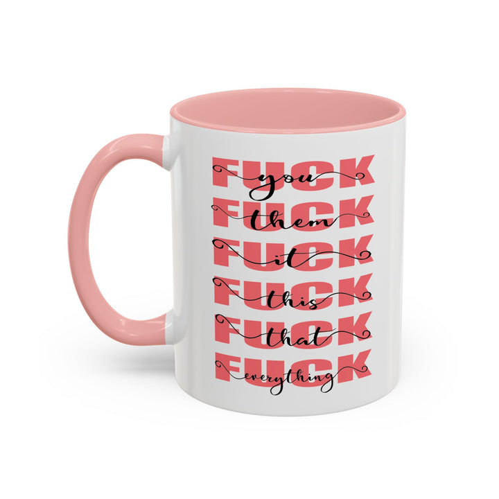 The “Fuck It All” Mug – Elegant Rage Edition