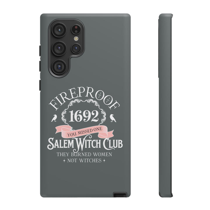 Fireproof – 1692 Salem Witch Club Phone Case