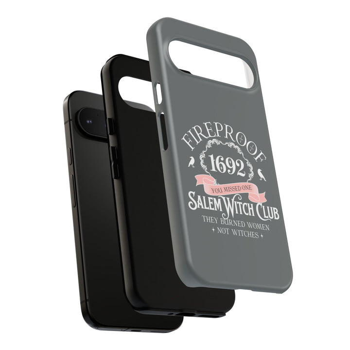 Fireproof – 1692 Salem Witch Club Phone Case