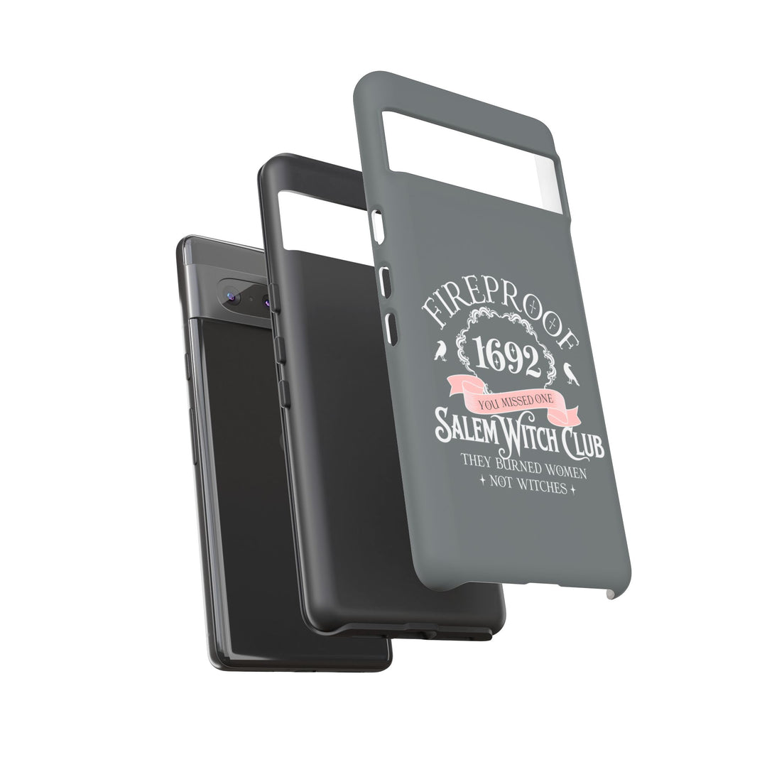 Fireproof – 1692 Salem Witch Club Phone Case
