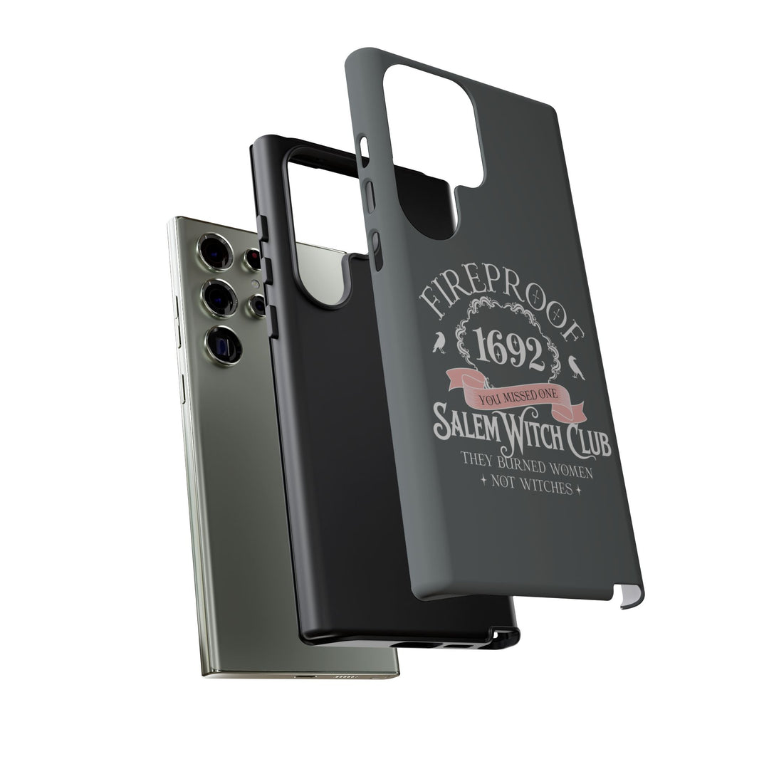 Fireproof – 1692 Salem Witch Club Phone Case
