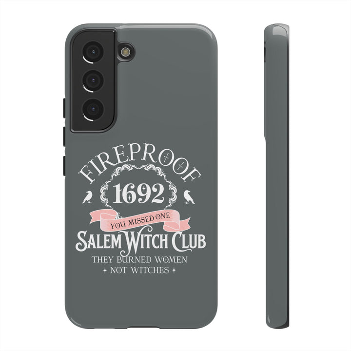 Fireproof – 1692 Salem Witch Club Phone Case
