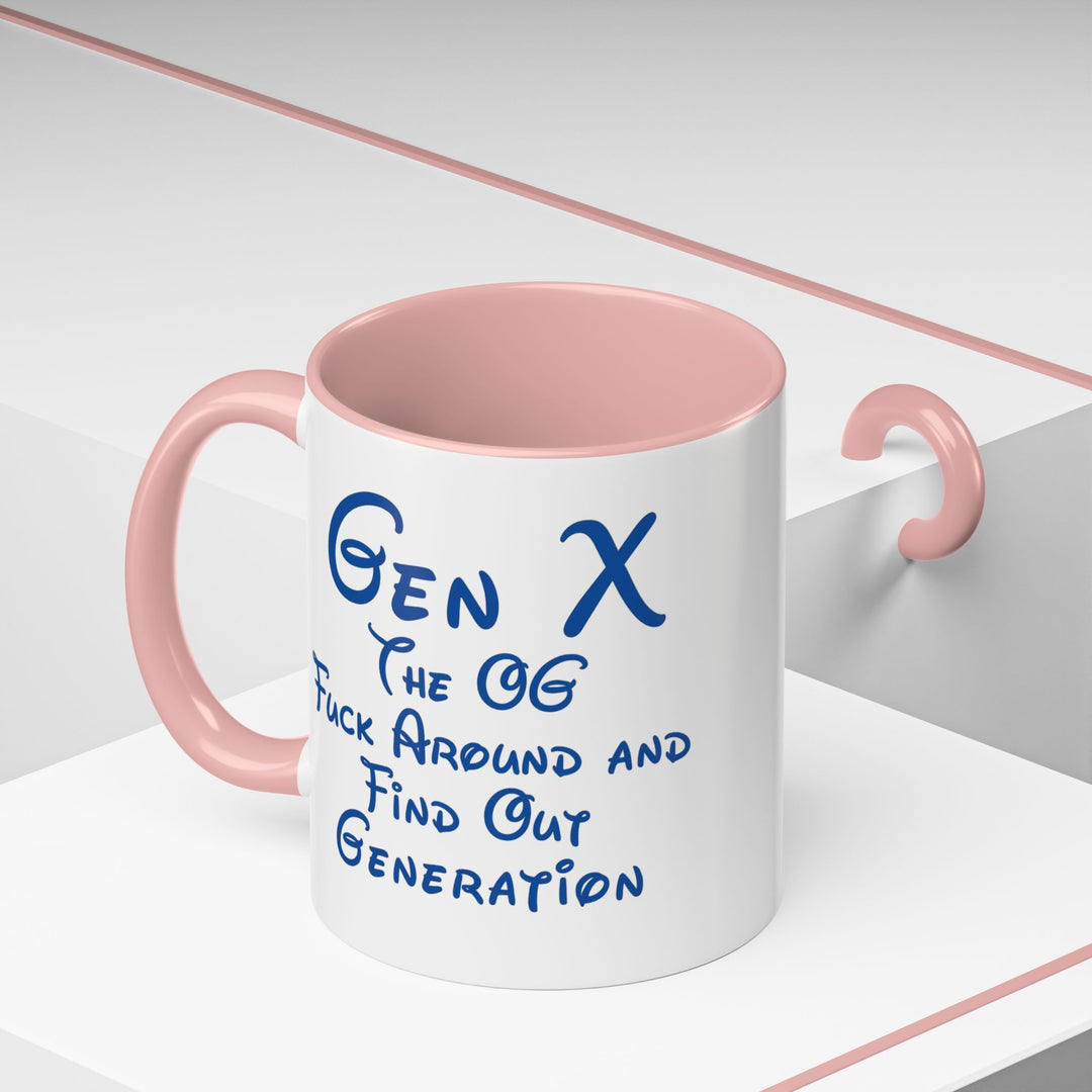 “Gen X: Bibbidi-Bobbidi-Fuck Around and Find Out” – Fairy Tales Failed Us Mug