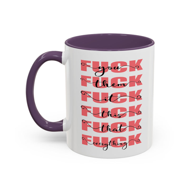 The “Fuck It All” Mug – Elegant Rage Edition