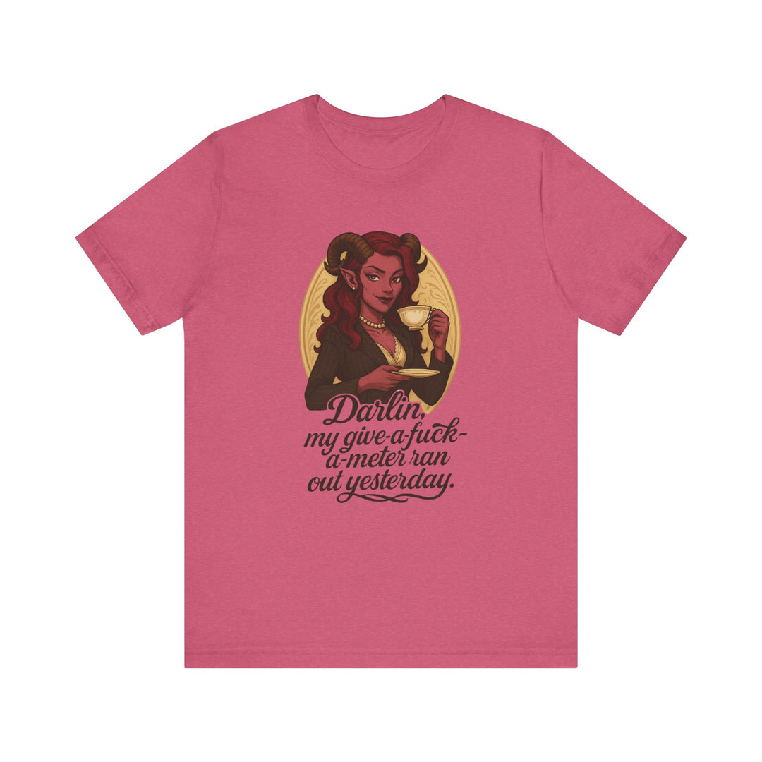 “Darlin’, I’m Fresh Outta Fucks” – Southern Sass Meets Infernal Class Tee
