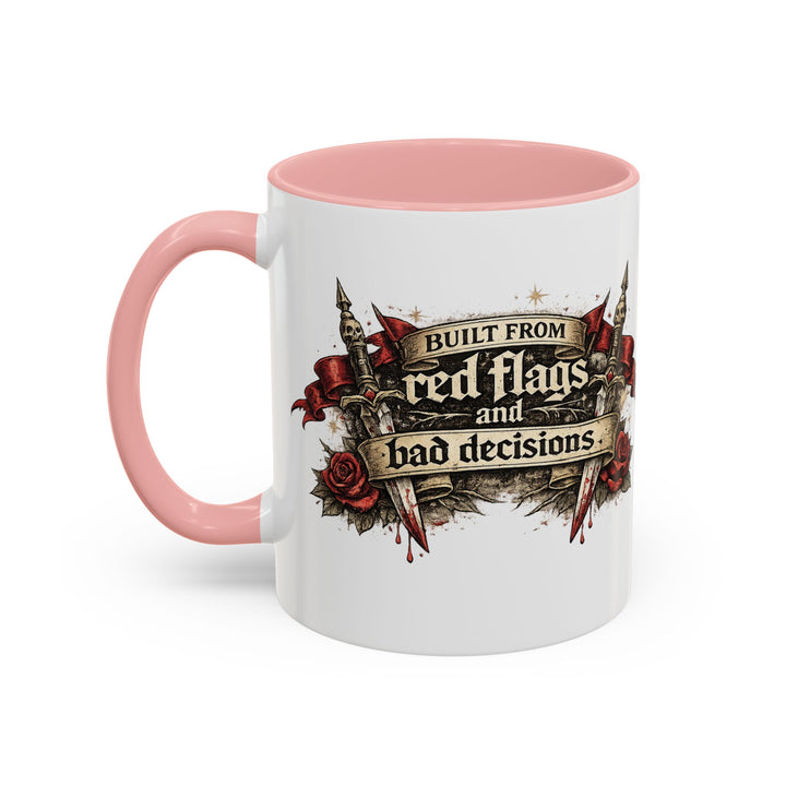 “Built From Red Flags & Bad Decisions” Accent Mug – Chaos Survivor Edition