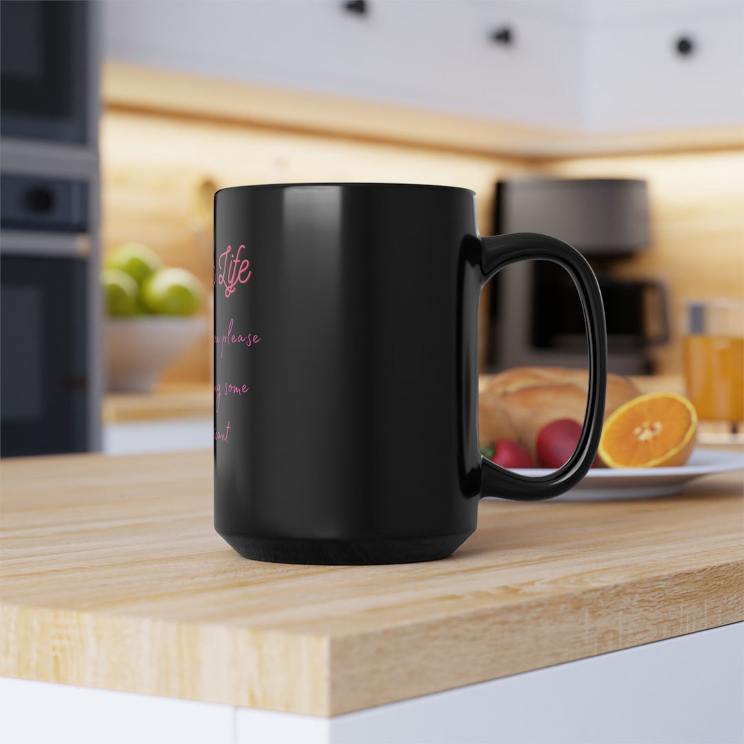 Dear Life Black Mug, 15oz