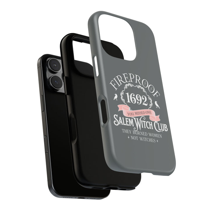 Fireproof – 1692 Salem Witch Club Phone Case