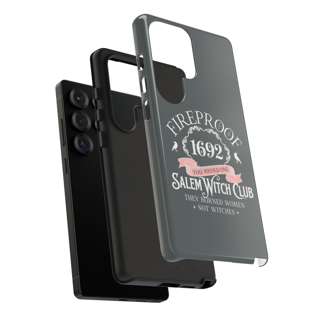 Fireproof – 1692 Salem Witch Club Phone Case