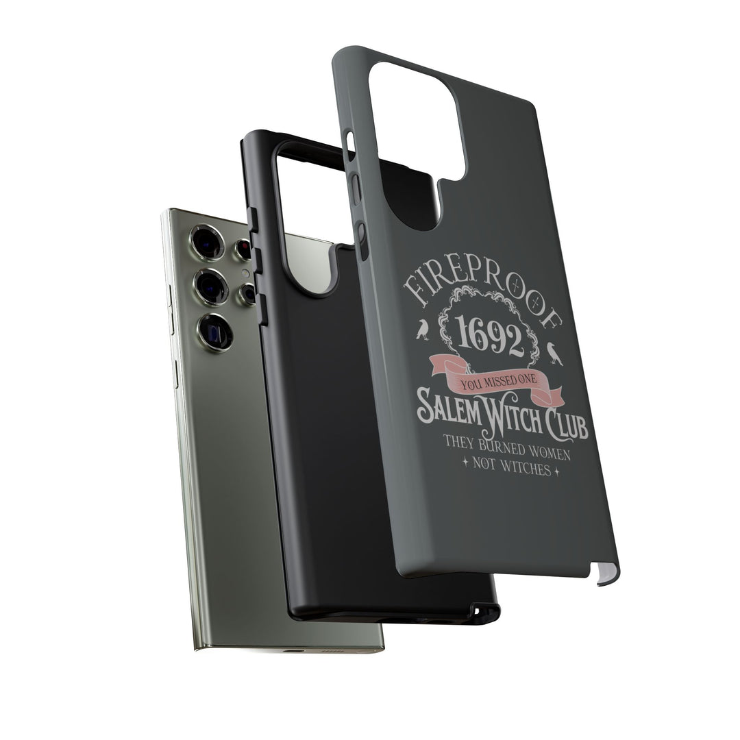 Fireproof – 1692 Salem Witch Club Phone Case