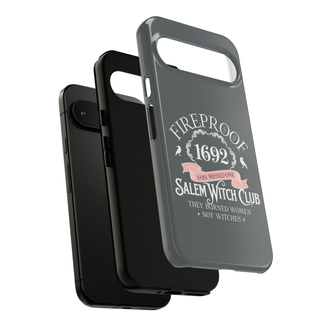 Fireproof – 1692 Salem Witch Club Phone Case