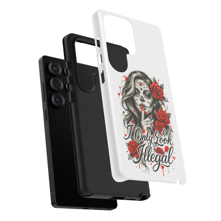 I Only Look Illegal – Statement Phone Case