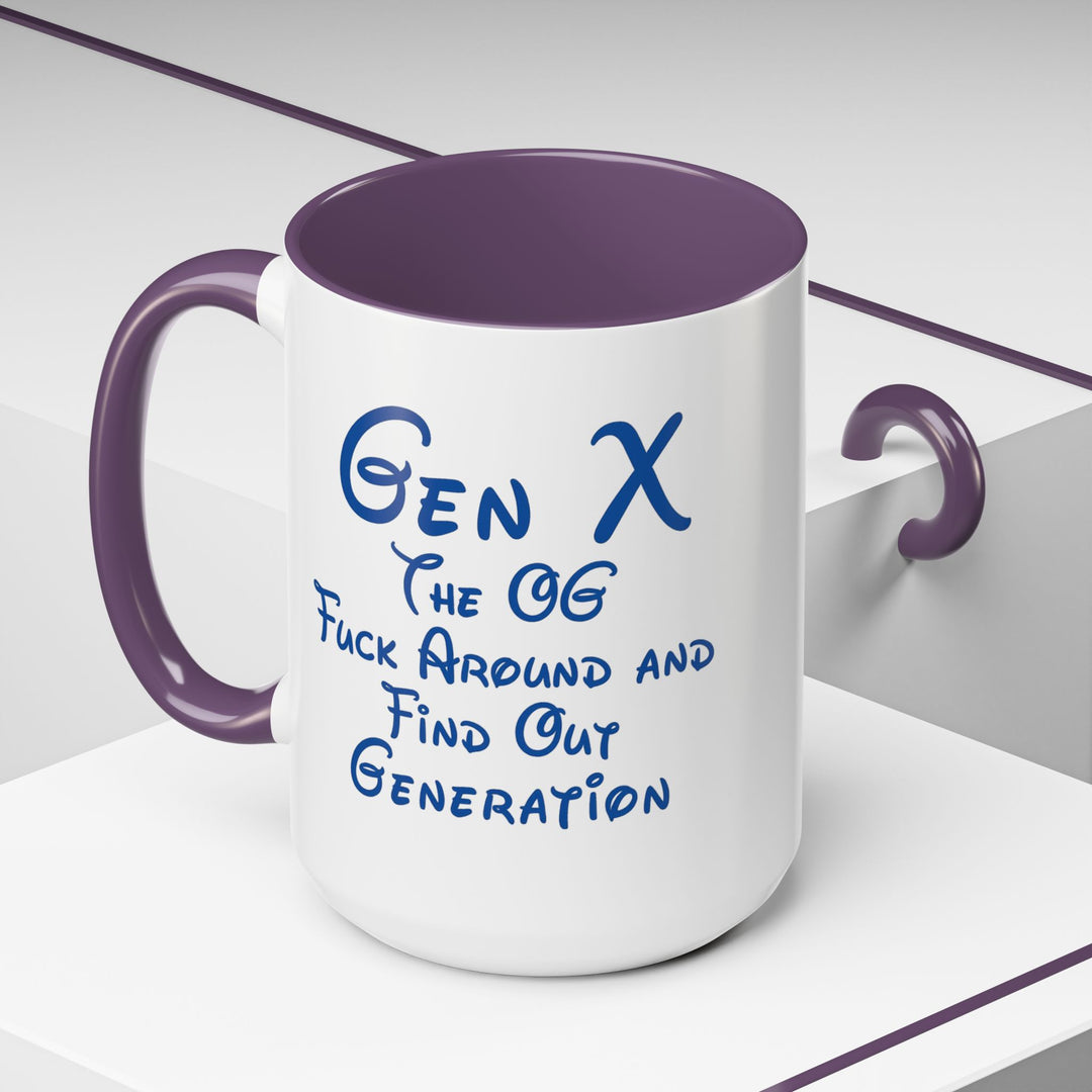 “Gen X: Bibbidi-Bobbidi-Fuck Around and Find Out” – Fairy Tales Failed Us Mug