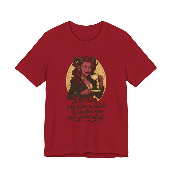 “Darlin’, I’m Fresh Outta Fucks” – Southern Sass Meets Infernal Class Tee