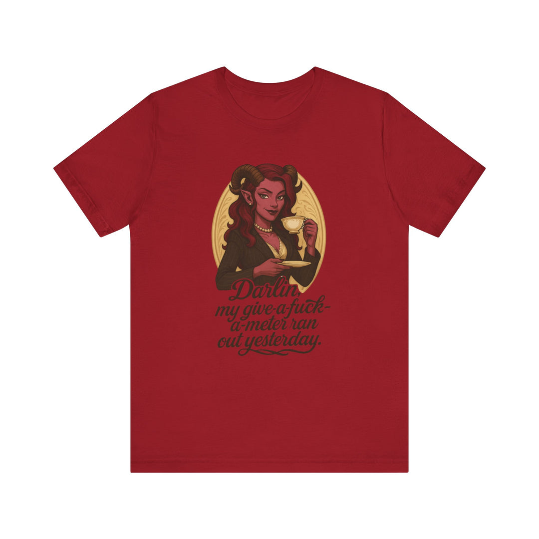 “Darlin’, I’m Fresh Outta Fucks” – Southern Sass Meets Infernal Class Tee