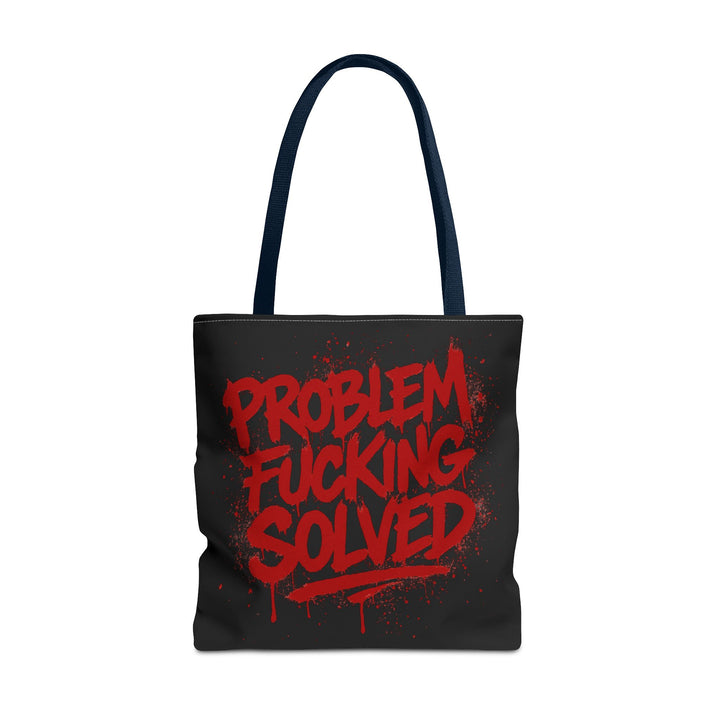 Bold Statement Tote Bag - "Problem Fucking Solved"