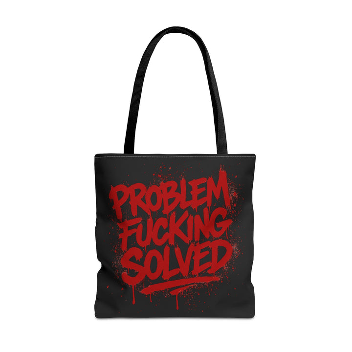Bold Statement Tote Bag - "Problem Fucking Solved"