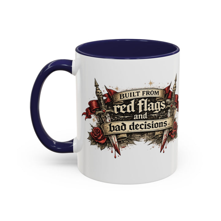 “Built From Red Flags & Bad Decisions” Accent Mug – Chaos Survivor Edition