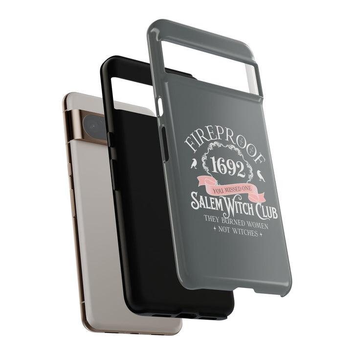 Fireproof – 1692 Salem Witch Club Phone Case