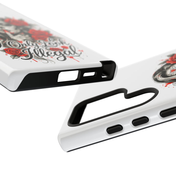 I Only Look Illegal – Statement Phone Case