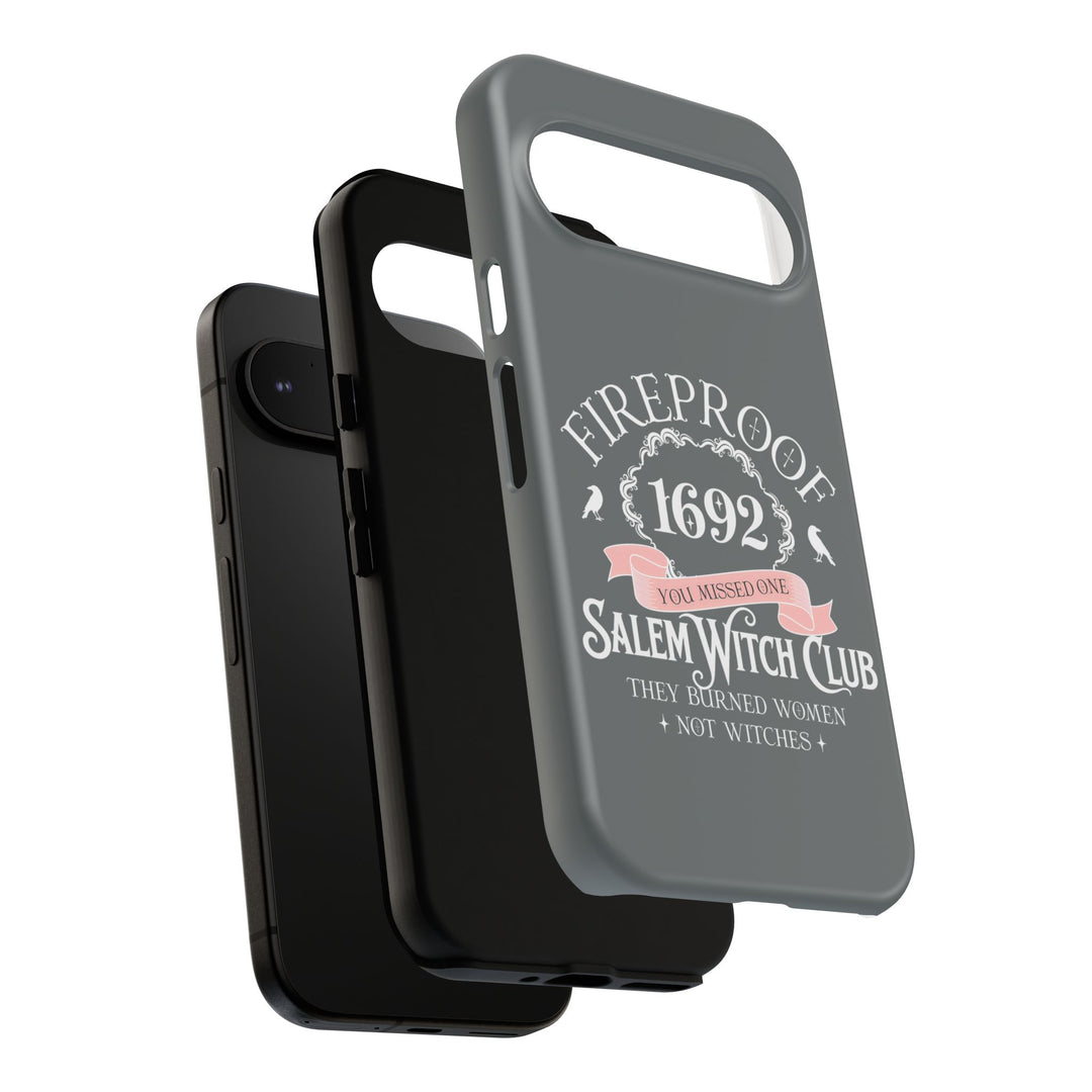 Fireproof – 1692 Salem Witch Club Phone Case