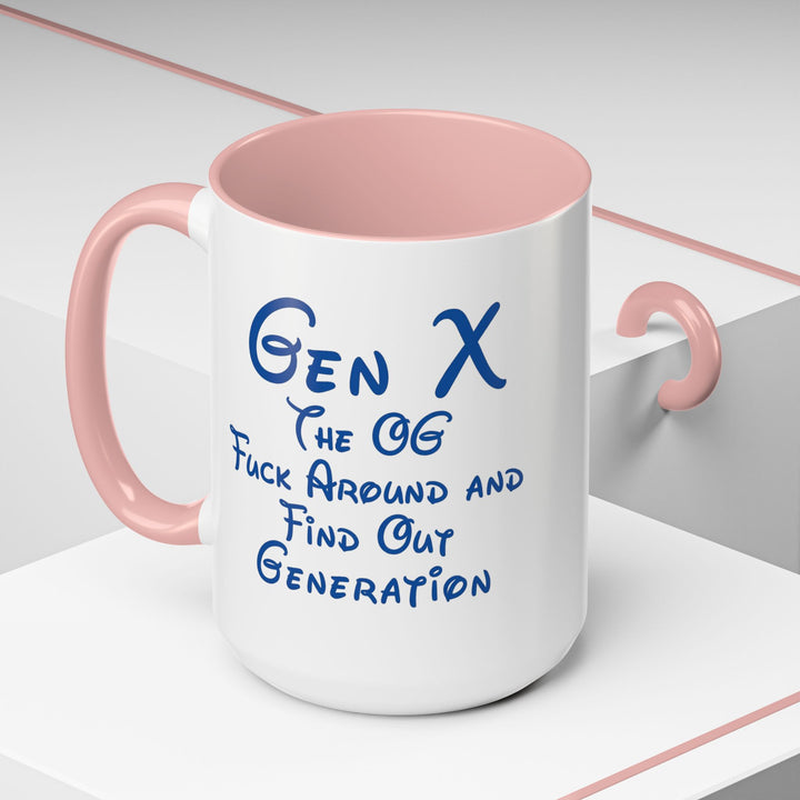 “Gen X: Bibbidi-Bobbidi-Fuck Around and Find Out” – Fairy Tales Failed Us Mug