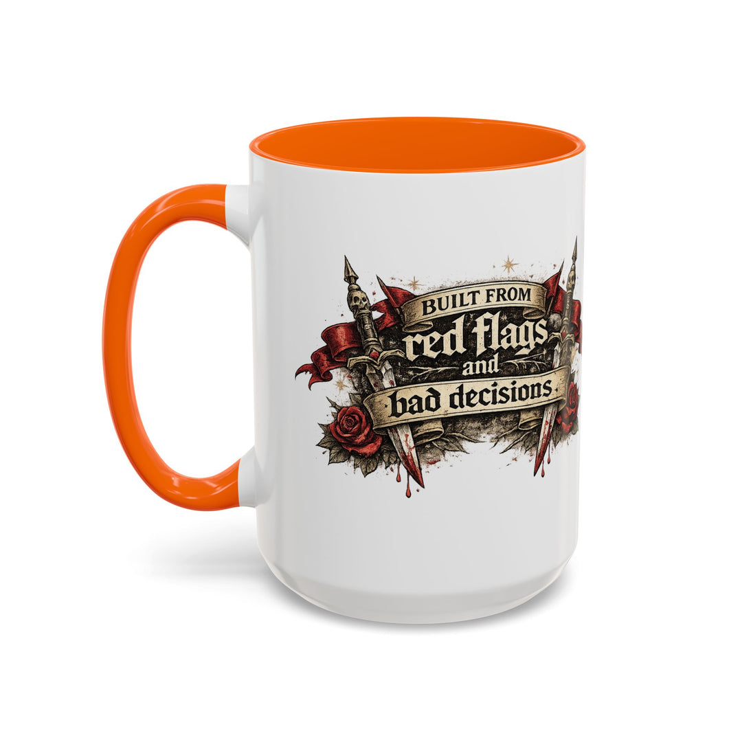 “Built From Red Flags & Bad Decisions” Accent Mug – Chaos Survivor Edition
