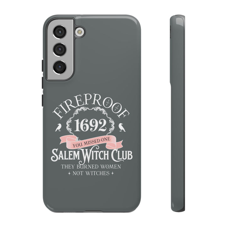 Fireproof – 1692 Salem Witch Club Phone Case