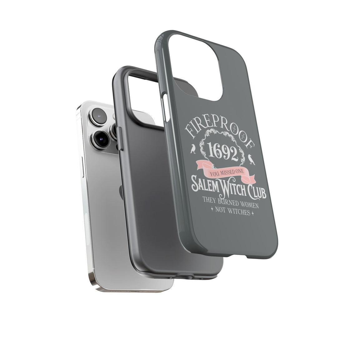 Fireproof – 1692 Salem Witch Club Phone Case