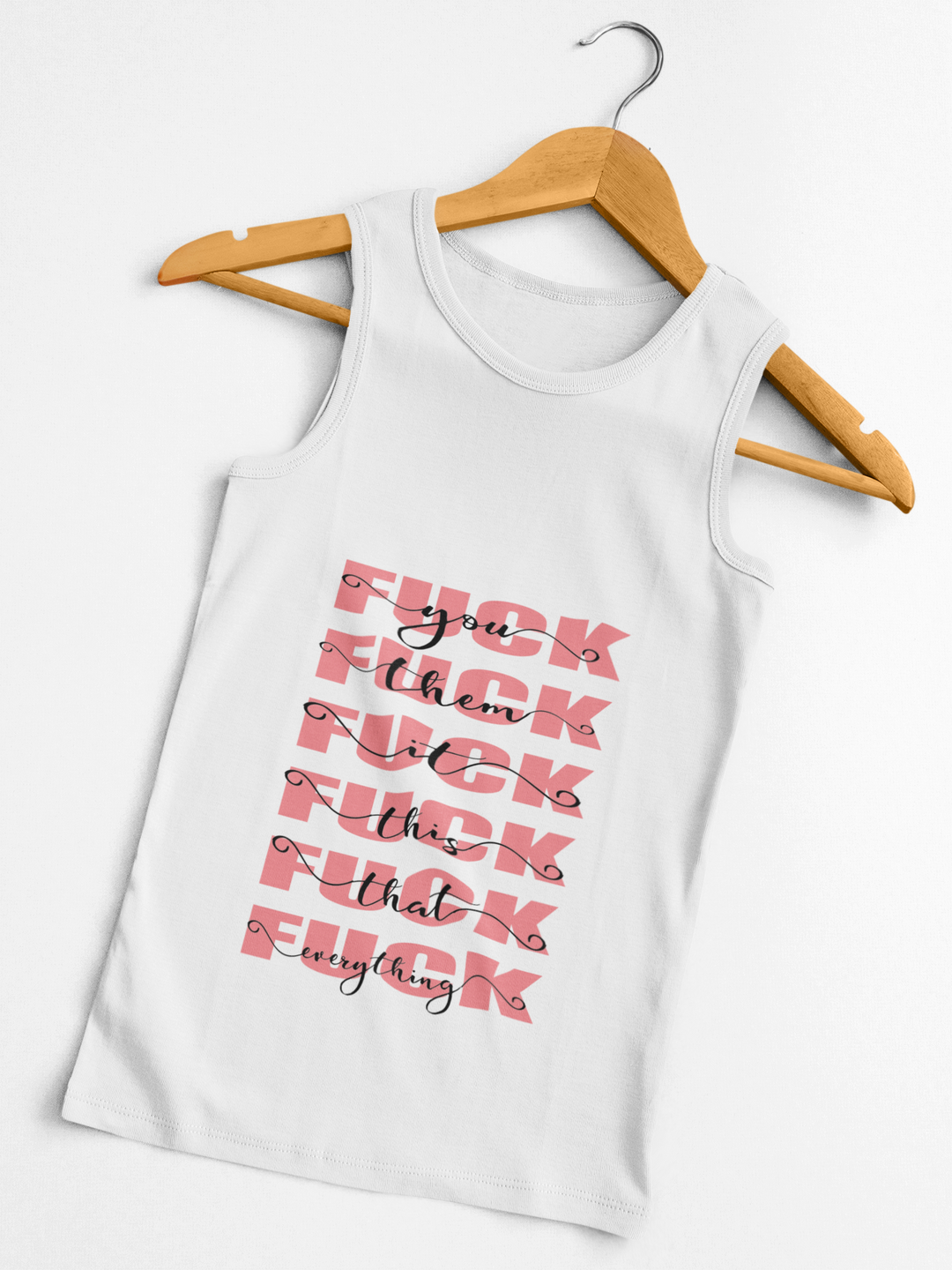 Sassy Women’s Racerback Tank – “Fuck It All” Elegant Swear Word Tee for Burnout Queens