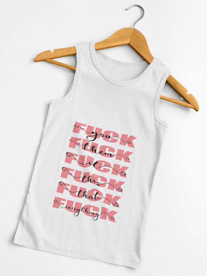 Sassy Women’s Racerback Tank – “Fuck It All” Elegant Swear Word Tee for Burnout Queens