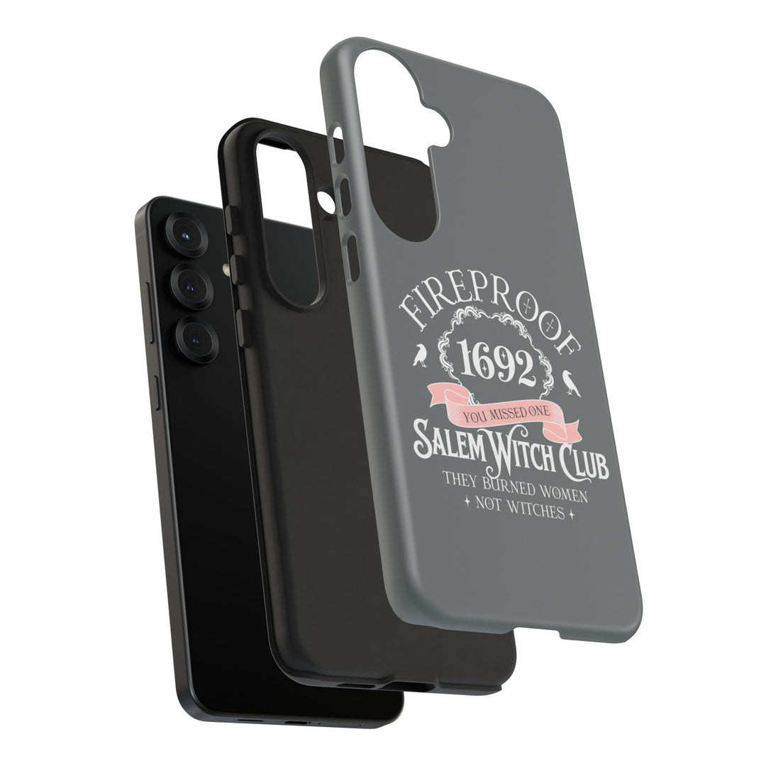 Fireproof – 1692 Salem Witch Club Phone Case