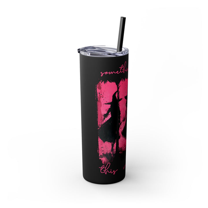 “Something Wicked” 20 oz Witch Tumbler – Sip with a Spell