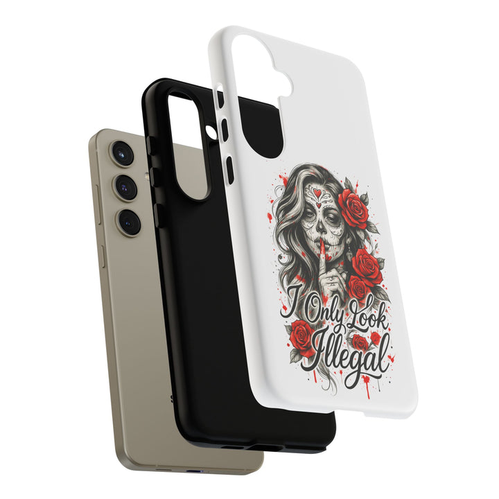 I Only Look Illegal – Statement Phone Case