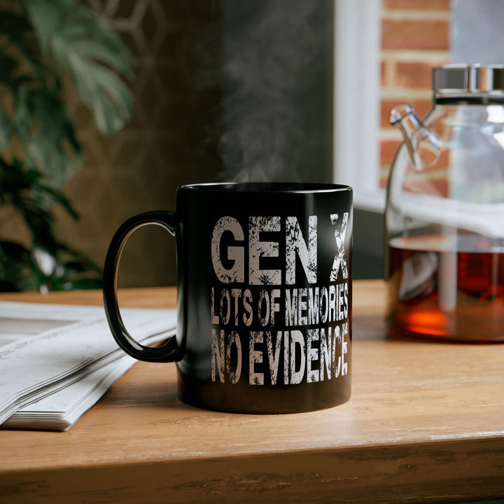 Gen X: Lots of Memories, No Evidence – Coffee Mug