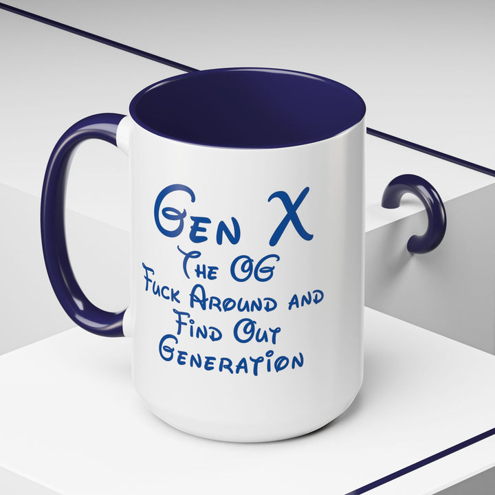 “Gen X: Bibbidi-Bobbidi-Fuck Around and Find Out” – Fairy Tales Failed Us Mug
