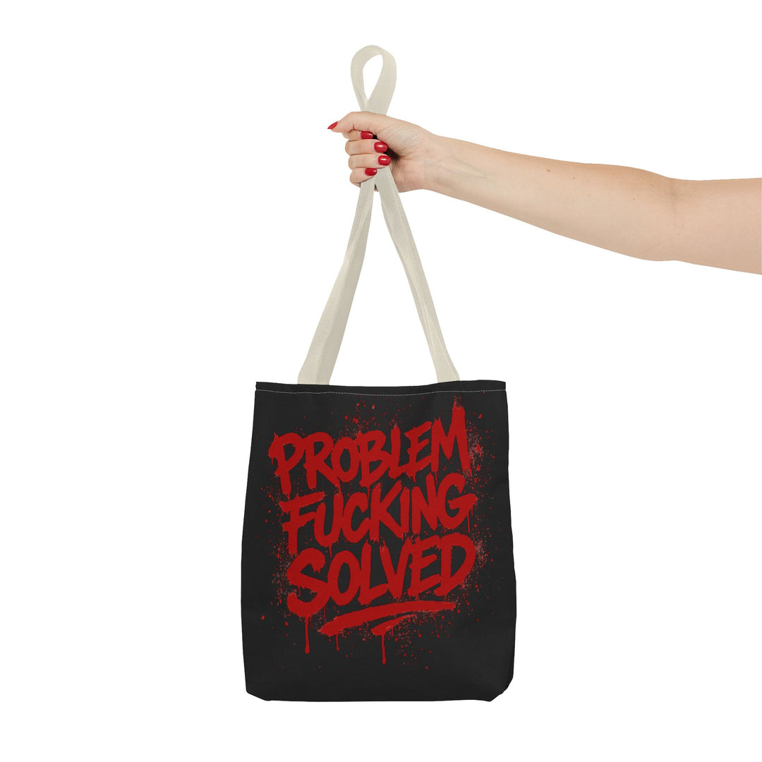 Bold Statement Tote Bag - "Problem Fucking Solved"