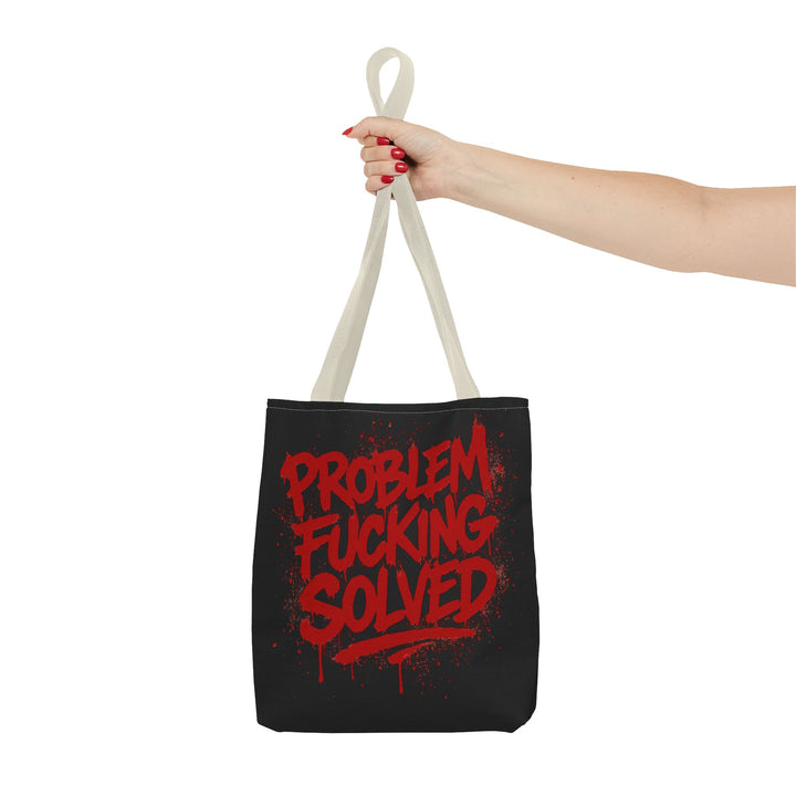 Bold Statement Tote Bag - "Problem Fucking Solved"