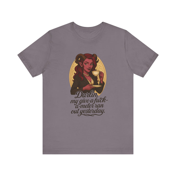 “Darlin’, I’m Fresh Outta Fucks” – Southern Sass Meets Infernal Class Tee