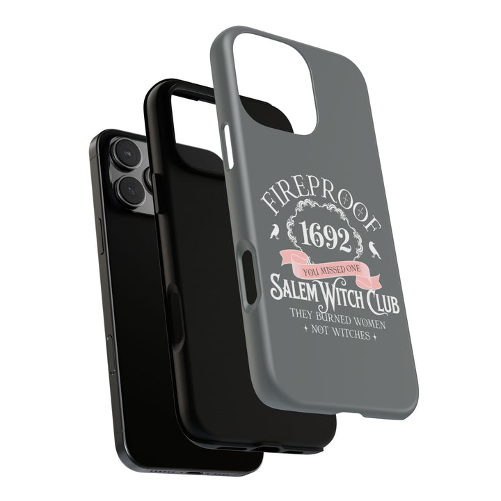 Fireproof – 1692 Salem Witch Club Phone Case