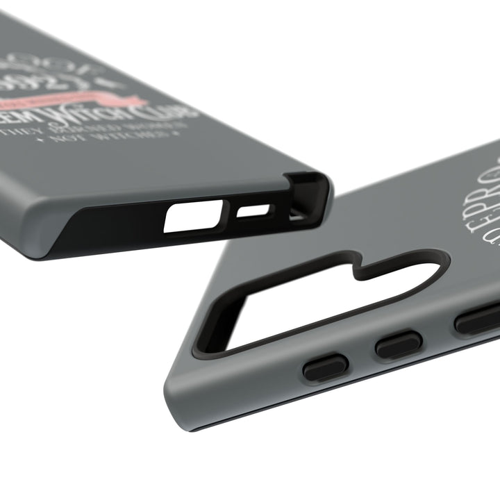 Fireproof – 1692 Salem Witch Club Phone Case