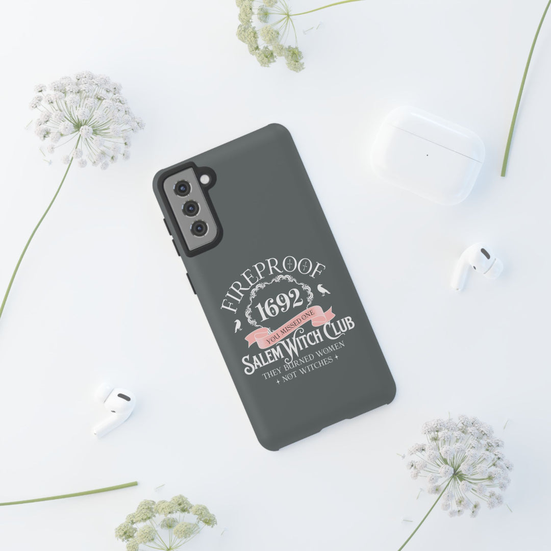 Fireproof – 1692 Salem Witch Club Phone Case