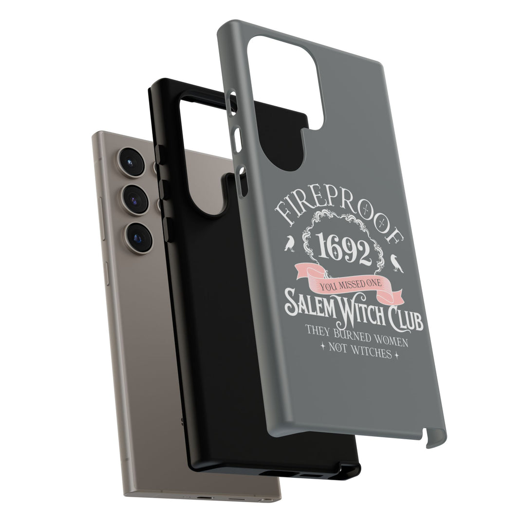 Fireproof – 1692 Salem Witch Club Phone Case
