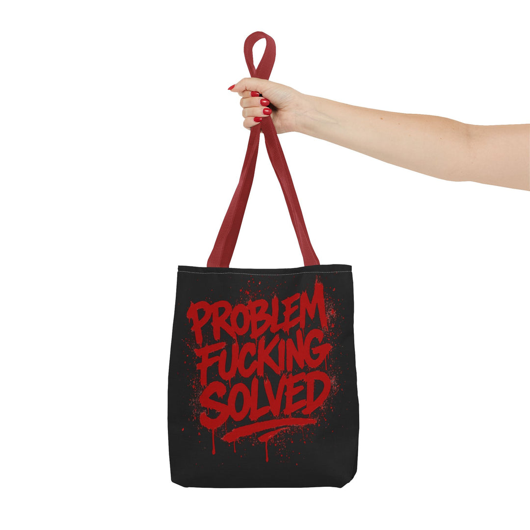 Bold Statement Tote Bag - "Problem Fucking Solved"
